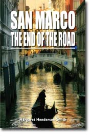 San Marco the End of the Road